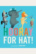 Hooray For Hat!