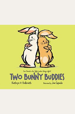 Two Bunny Buddies Two Bunny Buddies