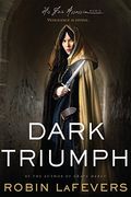 Dark Triumph: His Fair Assassins, Book Ii (Hi