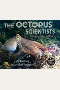 The Octopus Scientists (Scientists In The Field Series)