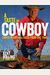 A Taste Of Cowboy: Ranch Recipes And Tales From The Trail