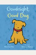 Goodnight, Good Dog/Buenas Noches, Perrito Bueno: Bilingual English-Spanish
