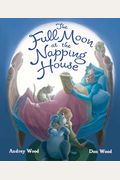 The Full Moon At The Napping House Padded Board Book