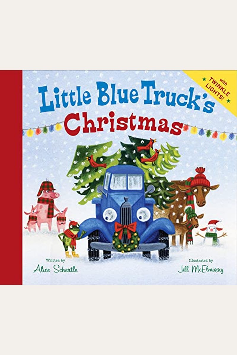Little Blue Truck's Christmas: A Christmas Holiday Book For Kids
