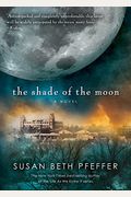 The Shade Of The Moon (Life As We Knew It Series)