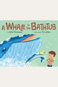 A Whale In The Bathtub