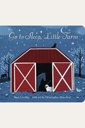 Go To Sleep, Little Farm Padded Board Book