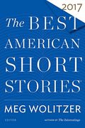 The Best American Short Stories 2017 (The Best American Series Â®)