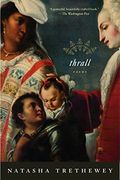 Thrall: Poems