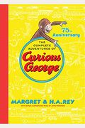 The Complete Adventures Of Curious George: 7 Classic Books In 1 Giftable Hardcover