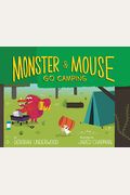 Monster And Mouse Go Camping