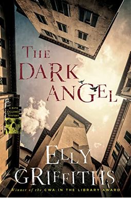 The Dark Angel (Ruth Galloway Mysteries) The Dark Angel (Ruth Galloway Mysteries)