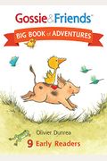 Gossie & Friends Big Book Of Adventures