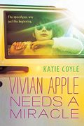 Vivian Apple Needs A Miracle