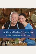 A Grandfather's Lessons: In The Kitchen With Shorey