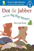 Dot & Jabber And The Big Bug Mystery