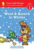 Woof And Quack In Winter (Reader): A Winter And Holiday Book For Kids