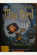 May Bird And The Ever After