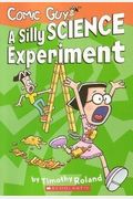A Silly Science Experiment