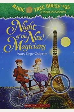 Night Of The New Magicians (Magic Tree House #35) Night Of The New Magicians (Magic Tree House #35)