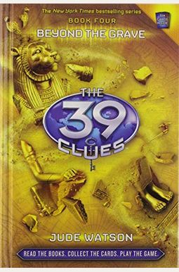 Beyond The Grave (The 39 Clues, Book 4) Beyond The Grave (The 39 Clues, Book 4)