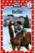 Belle (Scholastic Reader, Level 3 / Stablemates)