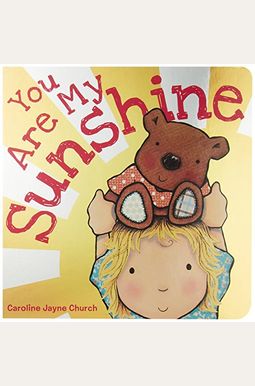 You Are My Sunshine You Are My Sunshine