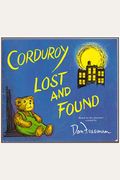Corduroy Lost And Found (First Scholastic Pap