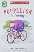 Poppleton In Spring (Scholastic Reader, Level 3)