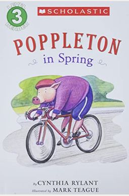 Poppleton In Spring (Scholastic Reader, Level 3) Poppleton In Spring (Scholastic Reader, Level 3)