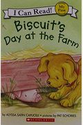 Biscuit's Day at the Farm (My First I Can Read!)