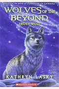 Frost Wolf (Wolves of the Beyond #4), 4