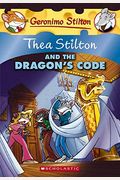 Thea Stilton and the Dragon's Code (Thea Stilton #1), 1: A Geronimo Stilton Adventure