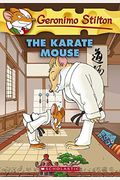 The Karate Mouse (Turtleback School & Library Binding Edition) (Geronimo Stilton)