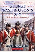 George Washington's Spy (Time Travel Adventures)