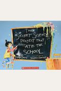 The Secret Science Project That Almost Ate The School