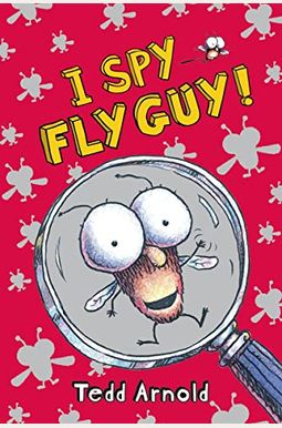 I Spy Fly Guy! I Spy Fly Guy!