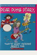 That's What Friends Aren't For (Turtleback School & Library Binding Edition) (Dear Dumb Diary)