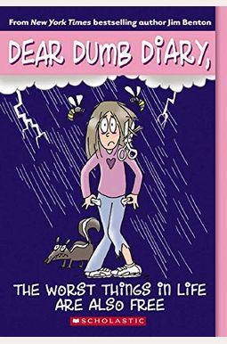 The Worst Things In Life Are Also Free (Turtleback School & Library Binding Edition) (Dear Dumb Diary) The Worst Things In Life Are Also Free (Turtleback School & Library Binding Edition) (Dear Dumb Diary)