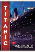 Titanic: Voices From The Disaster (Scholastic Focus)