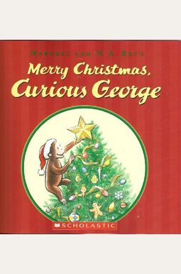 Merry Christmas, Curious George Merry Christmas, Curious George