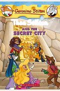 Thea Stilton And The Secret City (Thea Stilton #4): A Geronimo Stilton Adventure