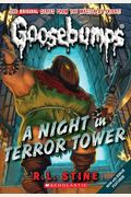 A Night in Terror Tower (Classic Goosebumps #12), 12