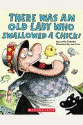 There Was An Old Lady Who Swallowed A Chick!: A Board Book