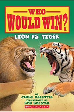Lion Vs. Tiger (Who Would Win?) Lion Vs. Tiger (Who Would Win?)