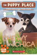 The Puppy Place Sepcial Edition: Chewy And Chica