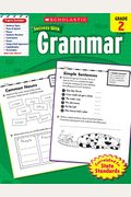 Scholastic Success With Grammar: Grade 2 Workbook