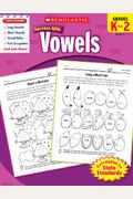 Scholastic Success with Vowels