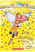 Sports Fairies #3: Zoe the Skating Fairy: A Rainbow Magic Book