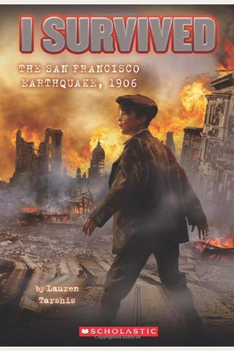 SobrevivÃ­ El Terremoto De San Francisco, 1906 (I Survived The San Francisco Earthquake, 1906) (Spanish Edition)